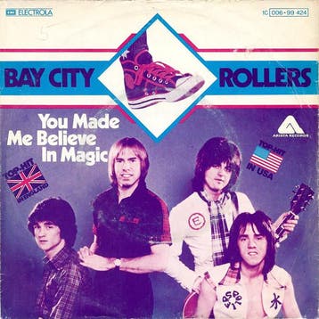 Bay City Rollers - You Made Me Believe In Magic, Verzenden