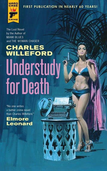 Understudy for Death 9781785656989 Charles Willeford, Verzenden, Gelezen, Charles Willeford