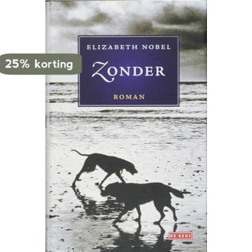 Zonder 9789044509328 Elizabeth Nobel, Verzenden, Zo goed als nieuw, Elizabeth Nobel