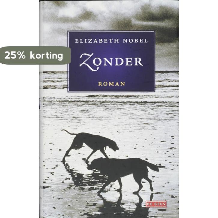 Zonder 9789044509328 Elizabeth Nobel, Livres, Romans, Envoi