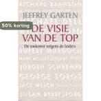 VISIE VAN DE TOP 9789022529911 Jeffrey Garten, Verzenden, Gelezen, Jeffrey Garten