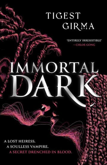 Immortal Dark / Immortal Dark Trilogy / 1 9781444978612, Verzenden, Zo goed als nieuw, Tigest Girma