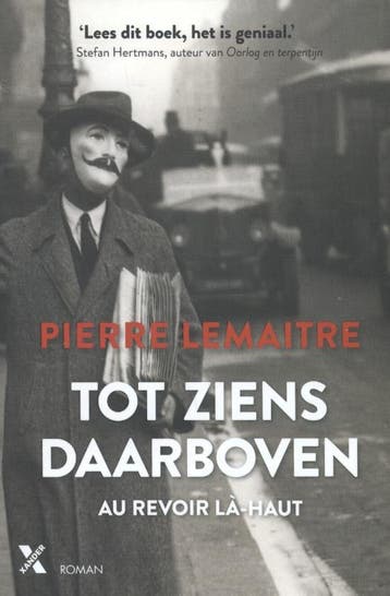Tot ziens daarboven / Interbellum trilogie / 1 9789401604116, Verzenden, Pierre Lemaitre