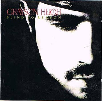 Grayson Hugh - Blind To Reason, Verzenden, Gebruikt