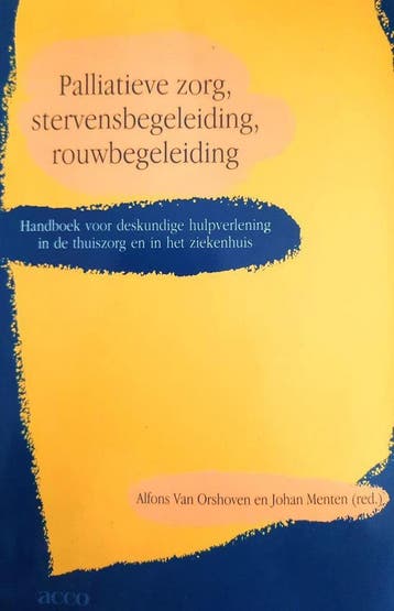 Palliatieve zorg, stervensbegeleiding, rouwbegeleiding, Boeken, Verzenden, Gelezen
