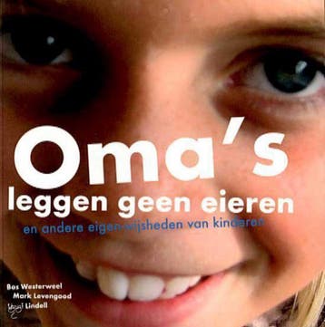 Omas leggen geen eieren 9789022987018 M. Levengood, Boeken, Verzenden, Zo goed als nieuw, M. Levengood