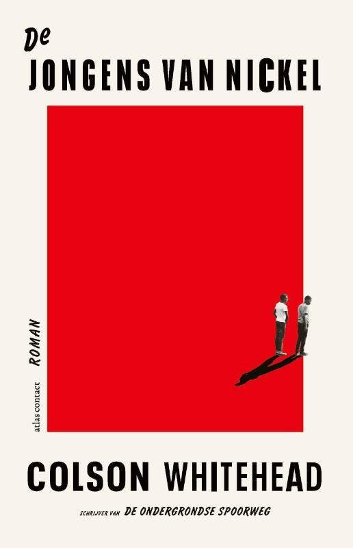 De jongens van Nickel 9789025454579 Colson Whitehead, Boeken, Romans, Gelezen, Verzenden