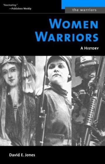 Women Warriors 9781574887266 David E Jones, Verzenden, Gelezen, David E Jones