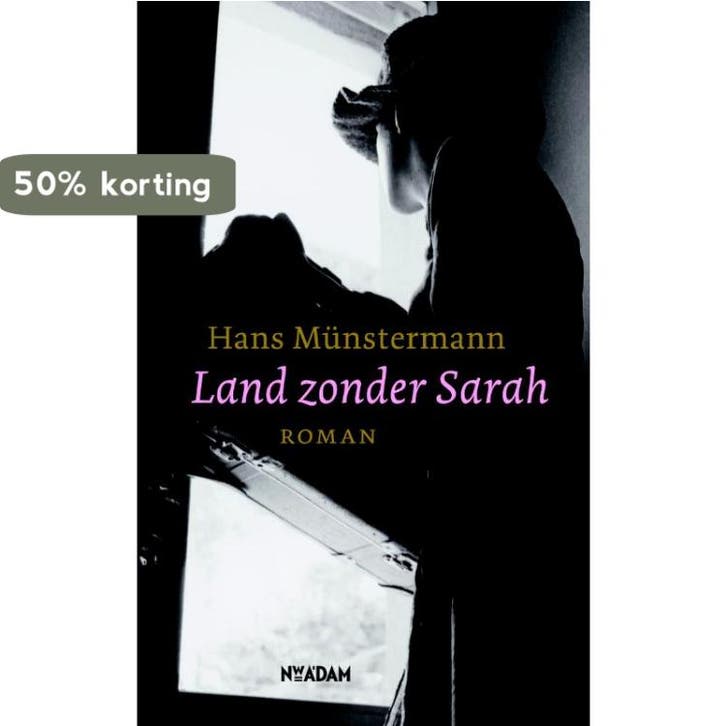 Land zonder Sarah 9789046805145 H. Mnstermann, Livres, Romans, Envoi