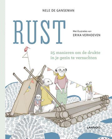 Rust 9789401465373 Nele De Ganseman, Verzenden, Nele De Ganseman