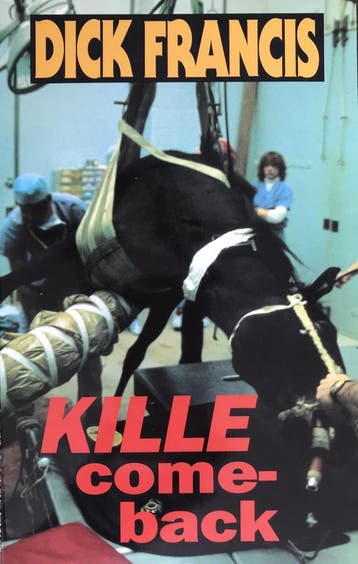 Kille come-back / AP-crime 9789029517041 Dick Francis, Verzenden, Gelezen, Dick Francis