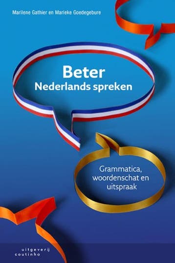 Beter Nederlands spreken 9789046905005 Marilene Gathier, Verzenden, Marilene Gathier