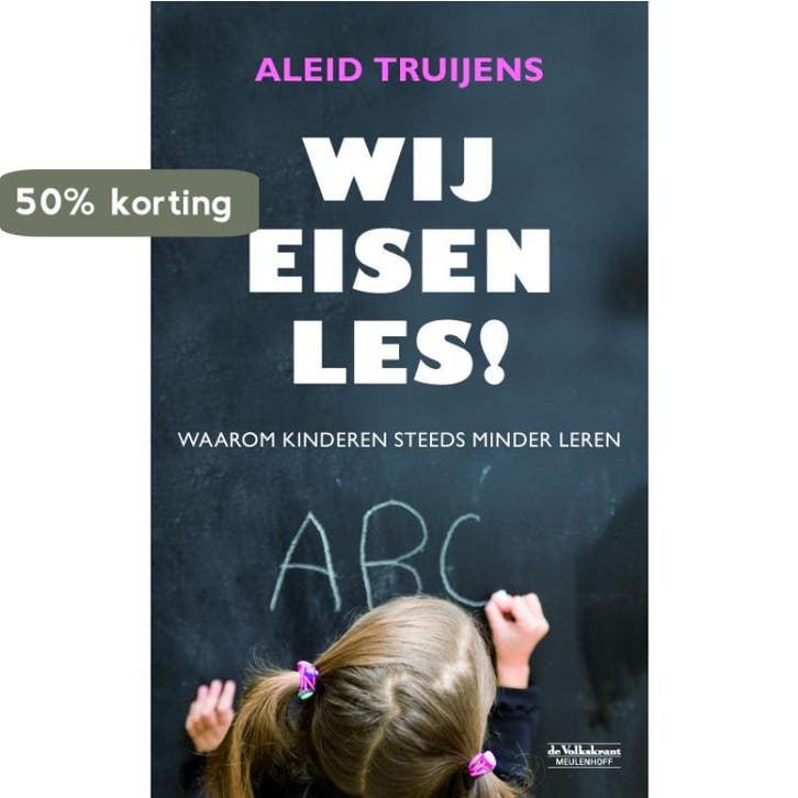 WIJ EISEN LES ! 9789029083782 A. Truijens, Livres, Livres d'étude & Cours, Envoi