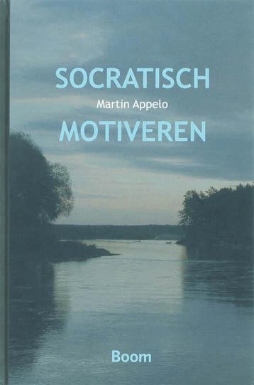 Socratisch motiveren 9789085064442 Martin Appelo, Verzenden, Gelezen, Martin Appelo