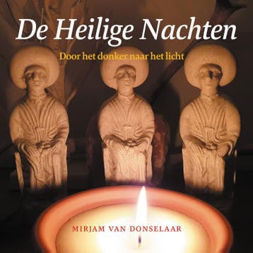 De Heilige Nachten 9789491557460 Mirjam van Donselaar, Verzenden, Zo goed als nieuw, Mirjam van Donselaar
