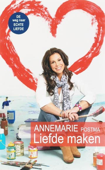 Liefde maken 9789022547922 Annemarie Postma, Boeken, Verzenden, Gelezen, Annemarie Postma