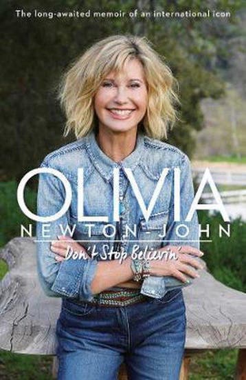 Dont Stop Believin 9781471186684 Olivia Newton-John, Verzenden, Olivia Newton-John