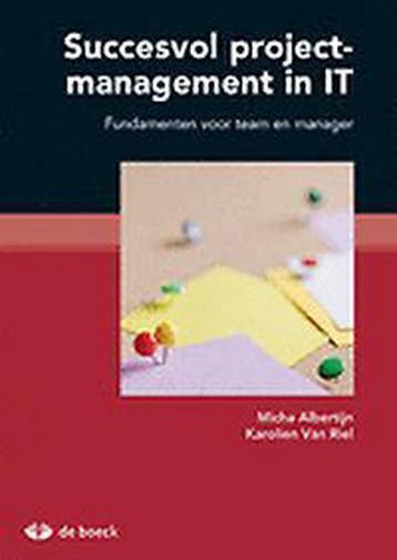 Succesvol projectmanagement in IT 9789045545196 van Riel, Boeken, Verzenden, Gelezen, Van Riel