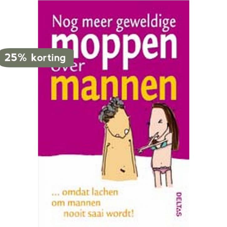Nog meer geweldige moppen over mannen 9789044713688, Livres, BD, Envoi