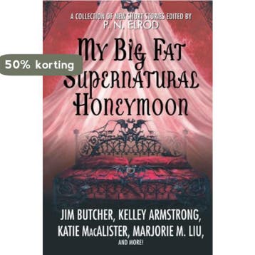 My Big Fat Supernatural Honeymoon 9780312375041 Jim Butcher, Verzenden, Zo goed als nieuw, Jim Butcher