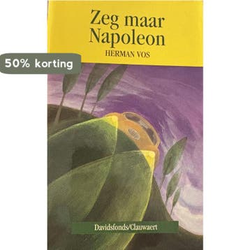 Zeg maar Napoleon 9789063062774 Maarten de Vos, Verzenden, Maarten de Vos