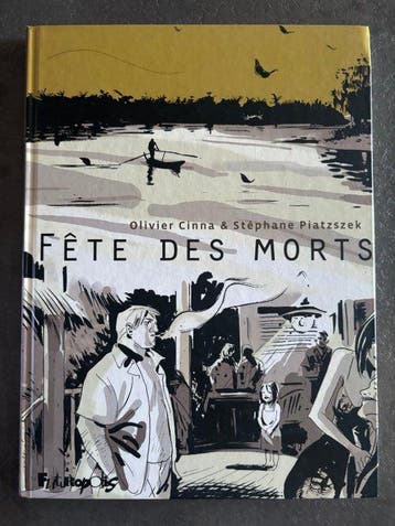 Olivier Cinna - Fête des Morts + dédicace - C - 1 Album -, Boeken, Stripverhalen, Nieuw