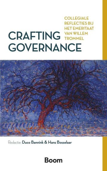 Crafting governance 9789047303213, Verzenden, Gelezen