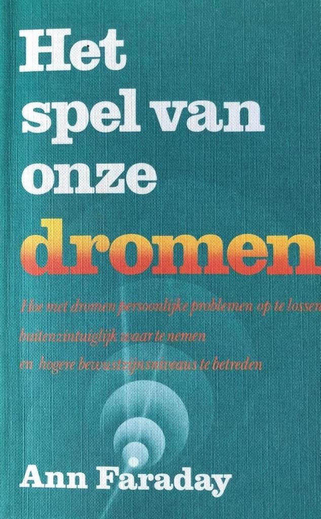 Het spel van onze dromen 9789024405183 A. Faraday, Livres, Politique & Société, Envoi