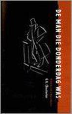 De man die Donderdag was 9789074622059 G.K. Chesterton, Boeken, Verzenden, Gelezen, G.K. Chesterton