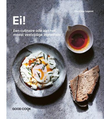 Ei! (9789461433565, Christine Legeret), Boeken, Kookboeken, Verzenden, Nieuw