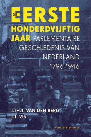 De eerste honderdvijftig jaar 9789035128477, Verzenden, Gelezen, J. Th. J. van den Berg