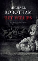 Het verlies / OLoughlin / 2 9789023428848 Michael Robotham, Boeken, Verzenden, Gelezen, Michael Robotham