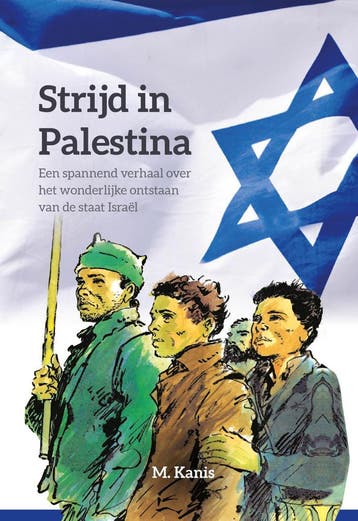 Strijd in Palestina 9789087189495 M. Kanis, Verzenden, Gelezen, M. Kanis