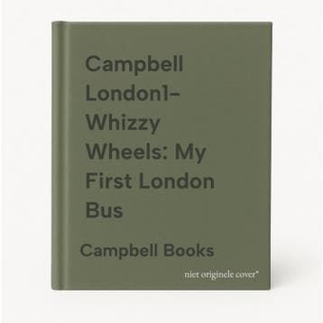 Campbell London1- Whizzy Wheels: My First London Bus, Verzenden, Gelezen, Campbell Books