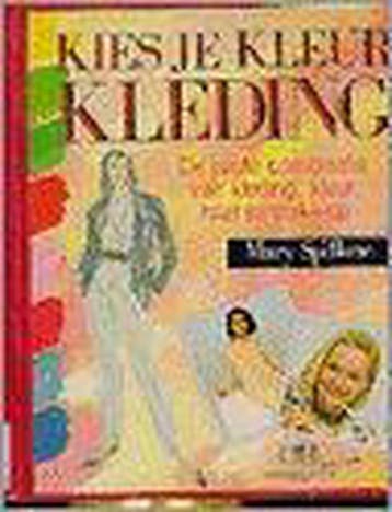 KIES JE KLEUR KLEDING 9789032810092 M. Spillane, Verzenden, Gelezen, M. Spillane