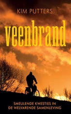 Veenbrand 9789044640090 Kim Putters, Verzenden, Gelezen, Kim Putters