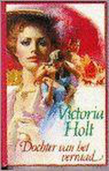Dochter van het verraad 9789026972034 Victoria Holt, Boeken, Verzenden, Gelezen, Victoria Holt