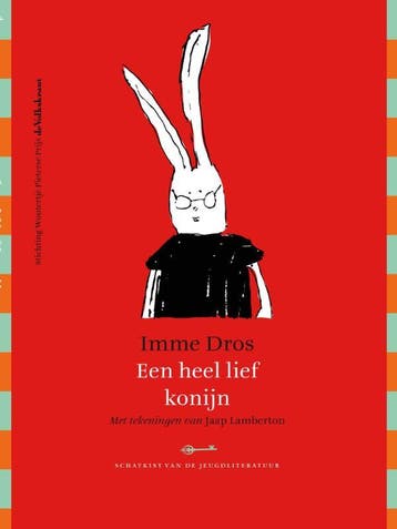 Een heel lief konijn 9789045104492 Imme Dros, Verzenden, Gelezen, Imme Dros