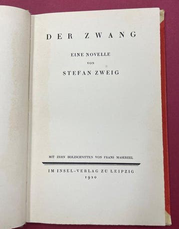 Stefan Zweig/Frans Masereel - Der Zwang. Eine Novelle. Mit, Antiek en Kunst