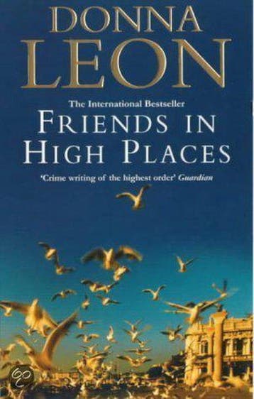Friends In High Places 9780099269328 Donna Leon, Verzenden, Gelezen, Donna Leon