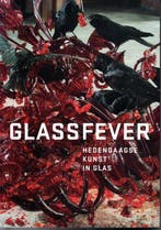GlassFever 9789071722257 John Sillevis, Verzenden, Zo goed als nieuw, John Sillevis