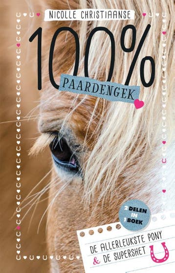 100 % Paardengek / 100% Paardengek 9789020624908, Verzenden, Nicolle Christiaanse