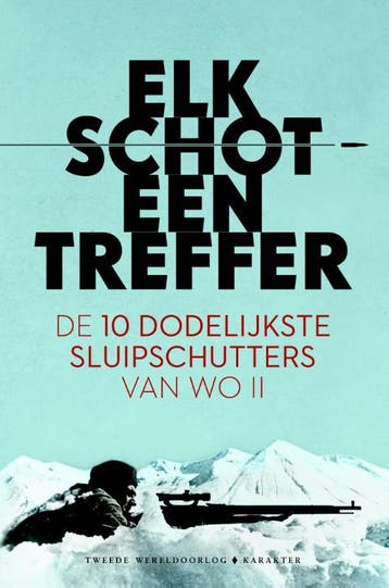 Elk schot een treffer 9789045208909, Verzenden, Zo goed als nieuw