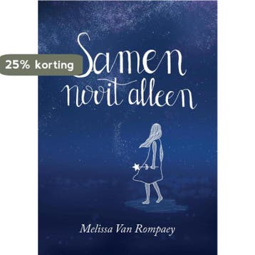 Samen nooit alleen 9789464364569 Melissa Van Rompaey, Verzenden, Gelezen, Melissa Van Rompaey