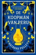De koopman van Peru 9789026145834 Natasha Pulley, Verzenden, Zo goed als nieuw, Natasha Pulley