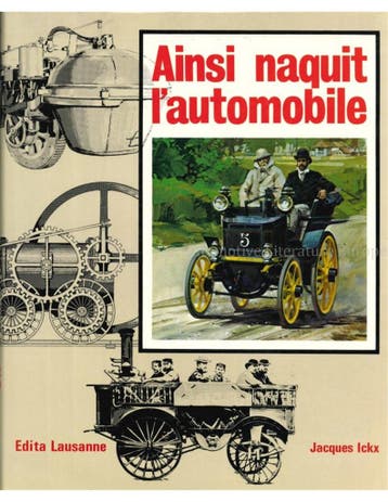 AINSI NAQUIT LAUTOMOBILE, Nieuw