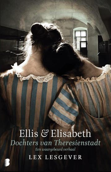Ellis en Elizabeth, dochters van Theresienstadt Lex Lesgever, Verzenden, Zo goed als nieuw, Lex Lesgever