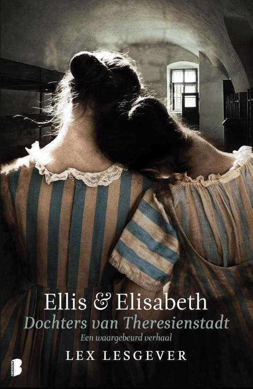Ellis en Elizabeth, dochters van Theresienstadt Lex Lesgever, Boeken, Literatuur, Zo goed als nieuw, Verzenden