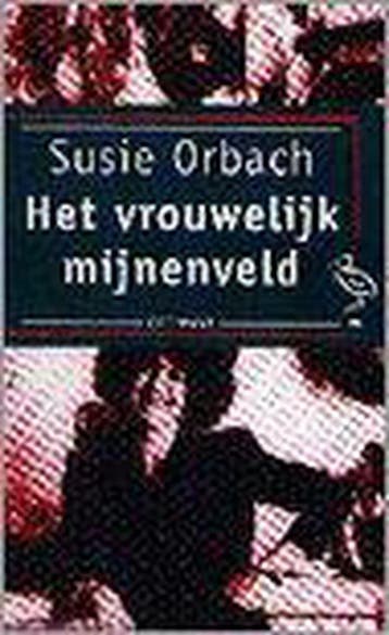 VROUWELIJK MIJNENVELD (OOIEVAAR) 9789057130083 S. Orbach, Verzenden, S. Orbach