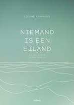 Niemand is een eiland 9789462724174 Lieuwe Koopmans, Verzenden, Lieuwe Koopmans